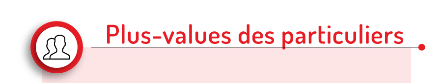 Plus-values des particuliers